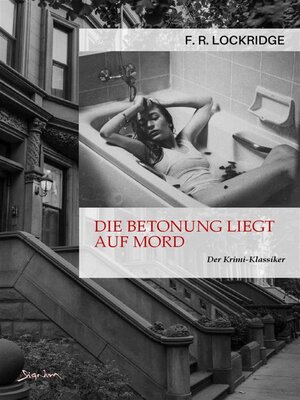 cover image of DIE BETONUNG LIEGT AUF MORD